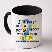 Down Syndrome Awareness Makes Me Proud Coffee Mug thumb 0