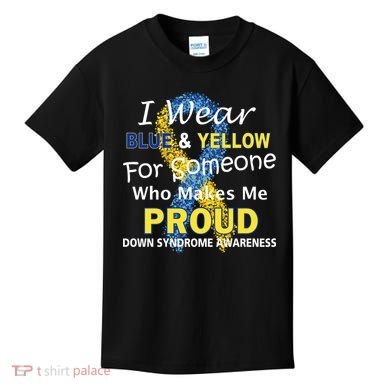 Down Syndrome Awareness Makes Me Proud Kids T-Shirt