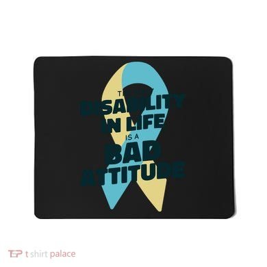 Down Syndrome Bad Attitude Mousepad