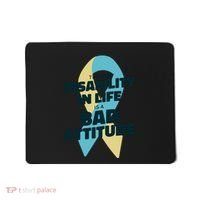 Down Syndrome Bad Attitude Mousepad thumb 0