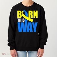 Down Syndrome Born This Way Ribbon Women's Sweatshirt thumb 0