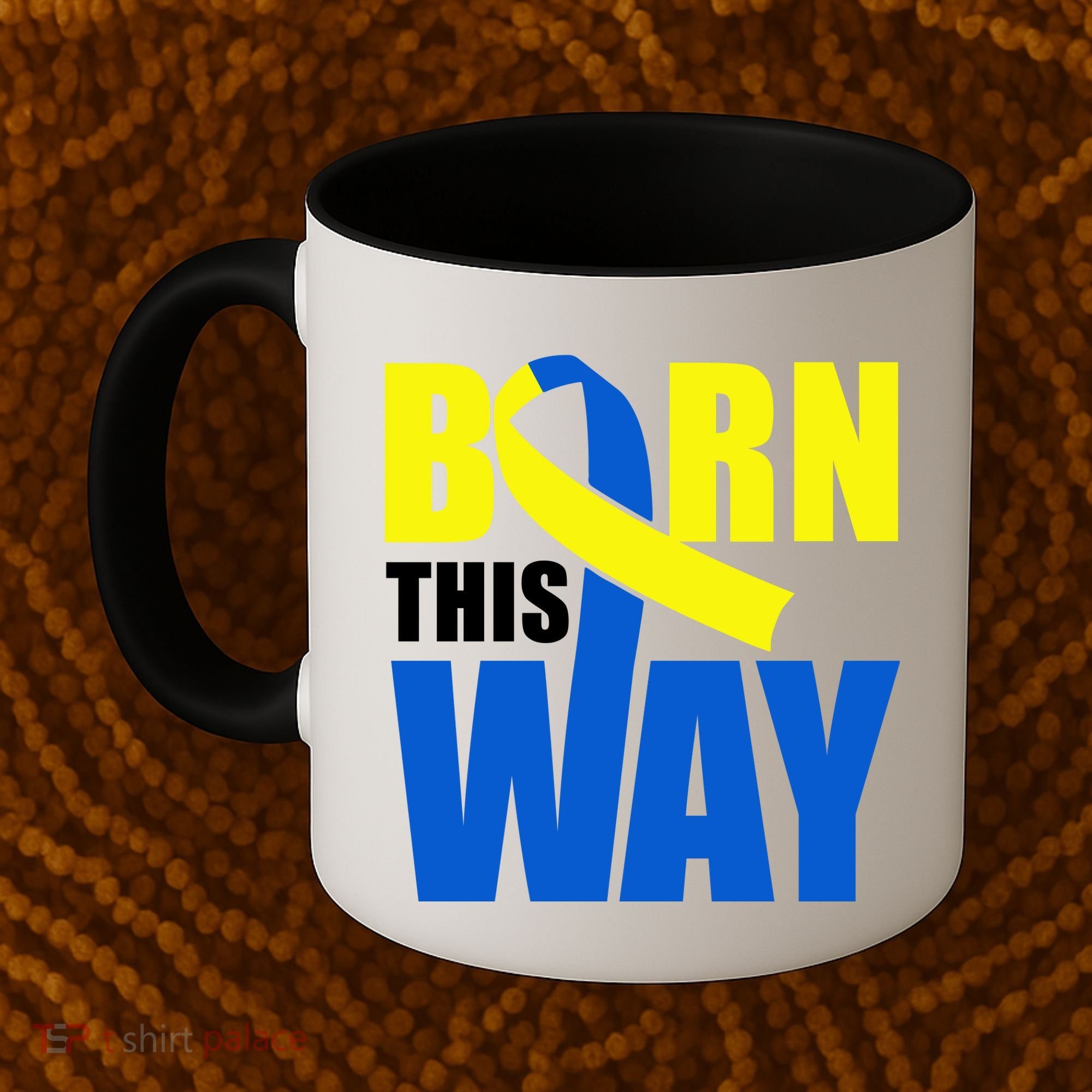 Down Syndrome Born This Way Ribbon Coffee Mug