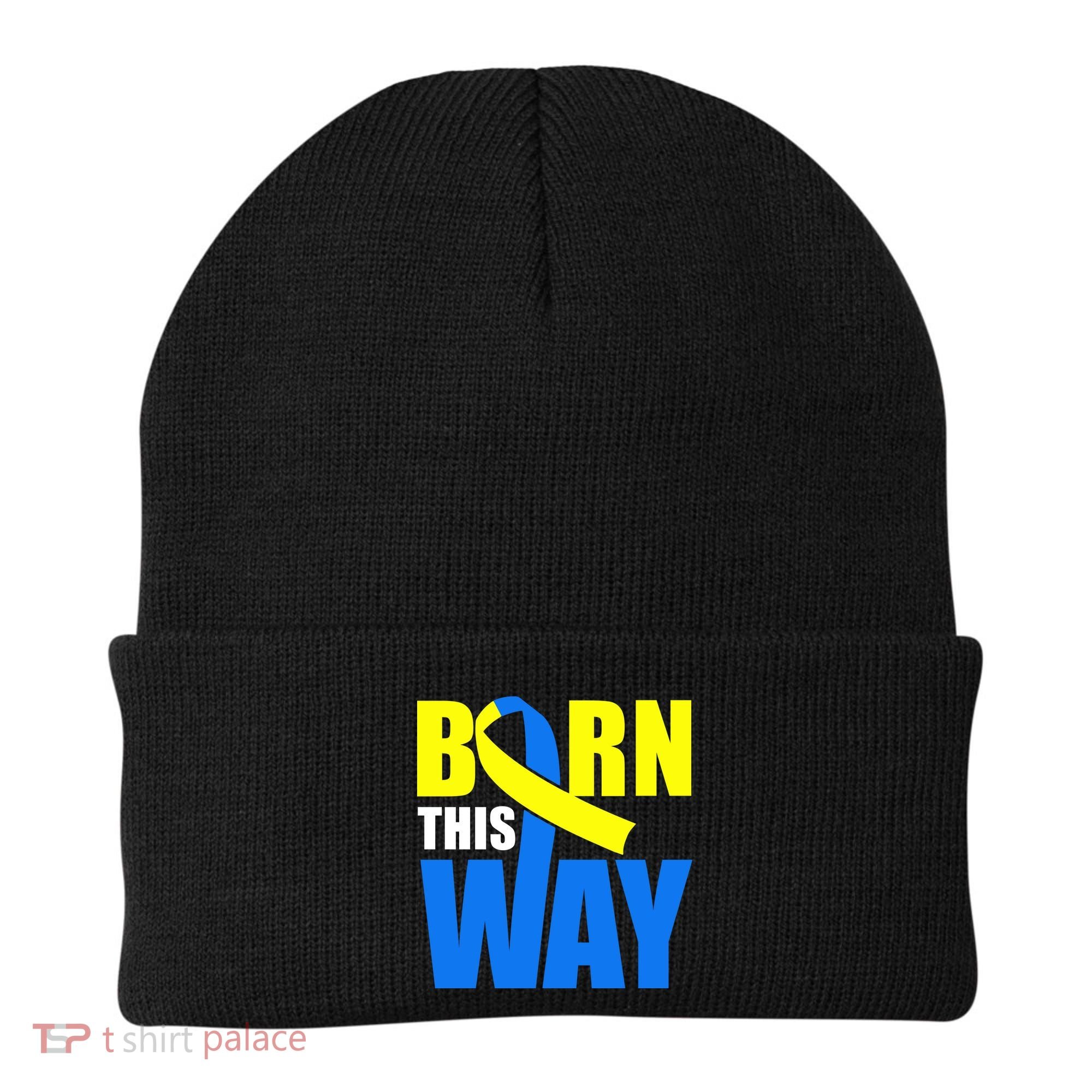Down Syndrome Born This Way Ribbon Beanie