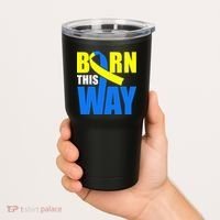 Down Syndrome Born This Way Ribbon Tumbler thumb 2