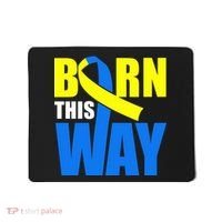 Down Syndrome Born This Way Ribbon Mousepad thumb 0
