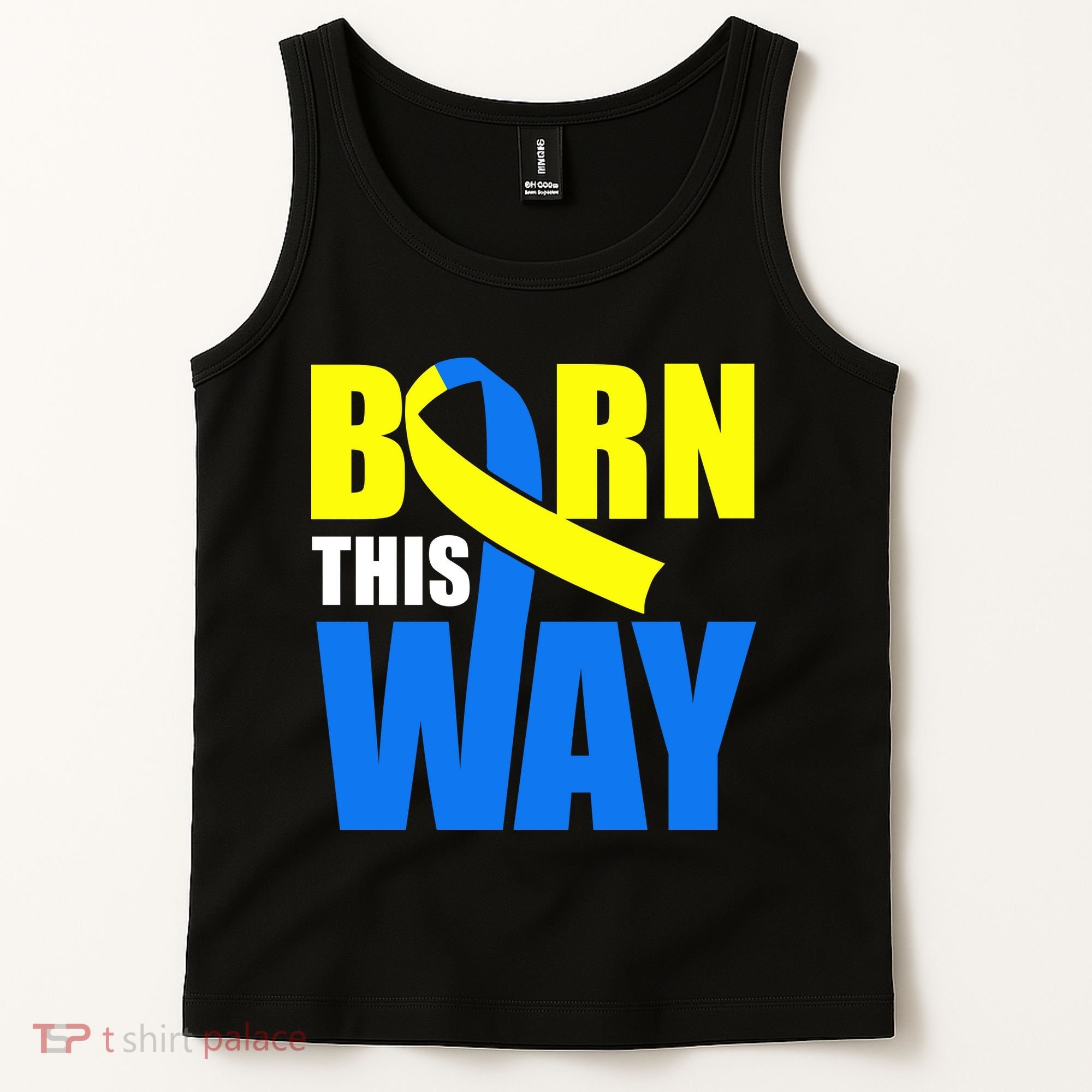 Down Syndrome Born This Way Ribbon Tank Top