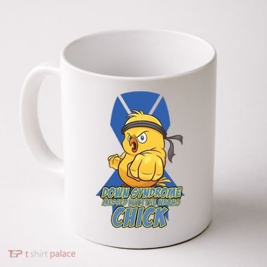 Down Syndrome Chick Coffee Mug