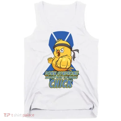 Down Syndrome Chick Tank Top
