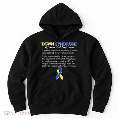 Down Syndrome Definition Hoodie
