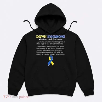 Down Syndrome Definition Hoodie