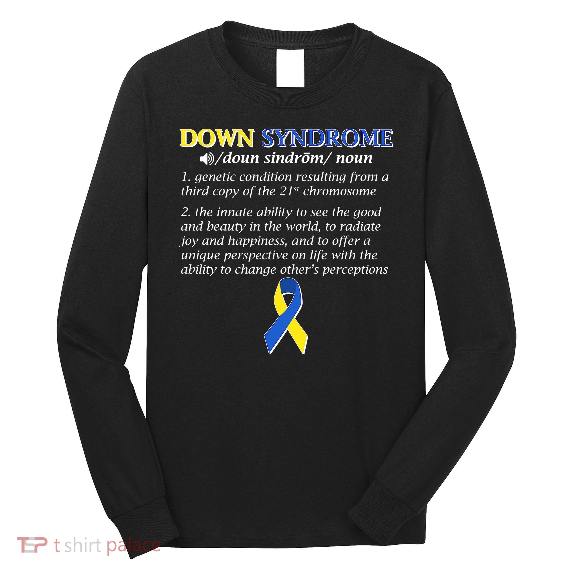 Down Syndrome Definition Long Sleeve Shirt