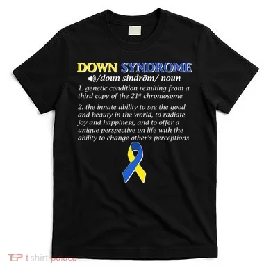 Down Syndrome Definition T-Shirt