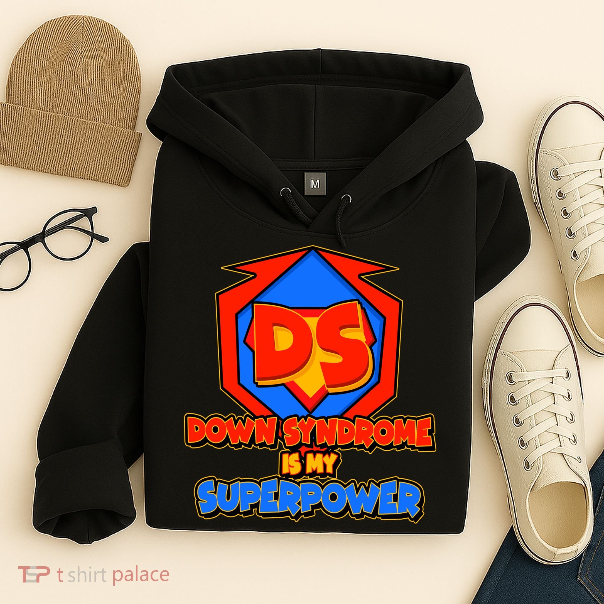 Down Syndrome Is My Superpower Awareness Hoodie