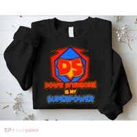 Down Syndrome Is My Superpower Awareness Sweatshirt thumb 2