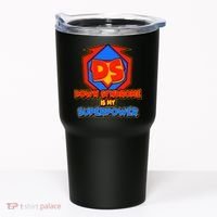 Down Syndrome Is My Superpower Awareness Tumbler thumb 0