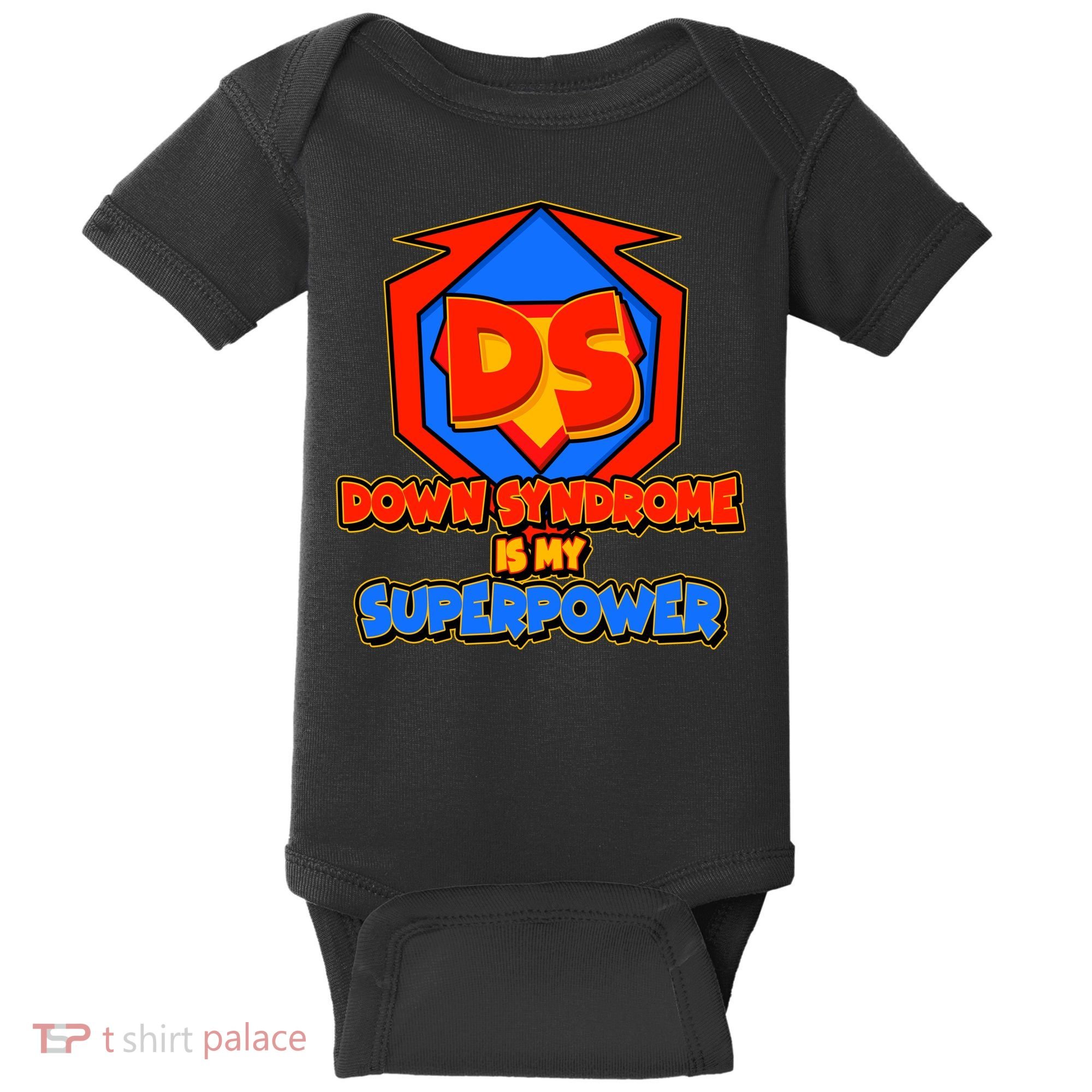 Down Syndrome Is My Superpower Awareness Baby Bodysuit