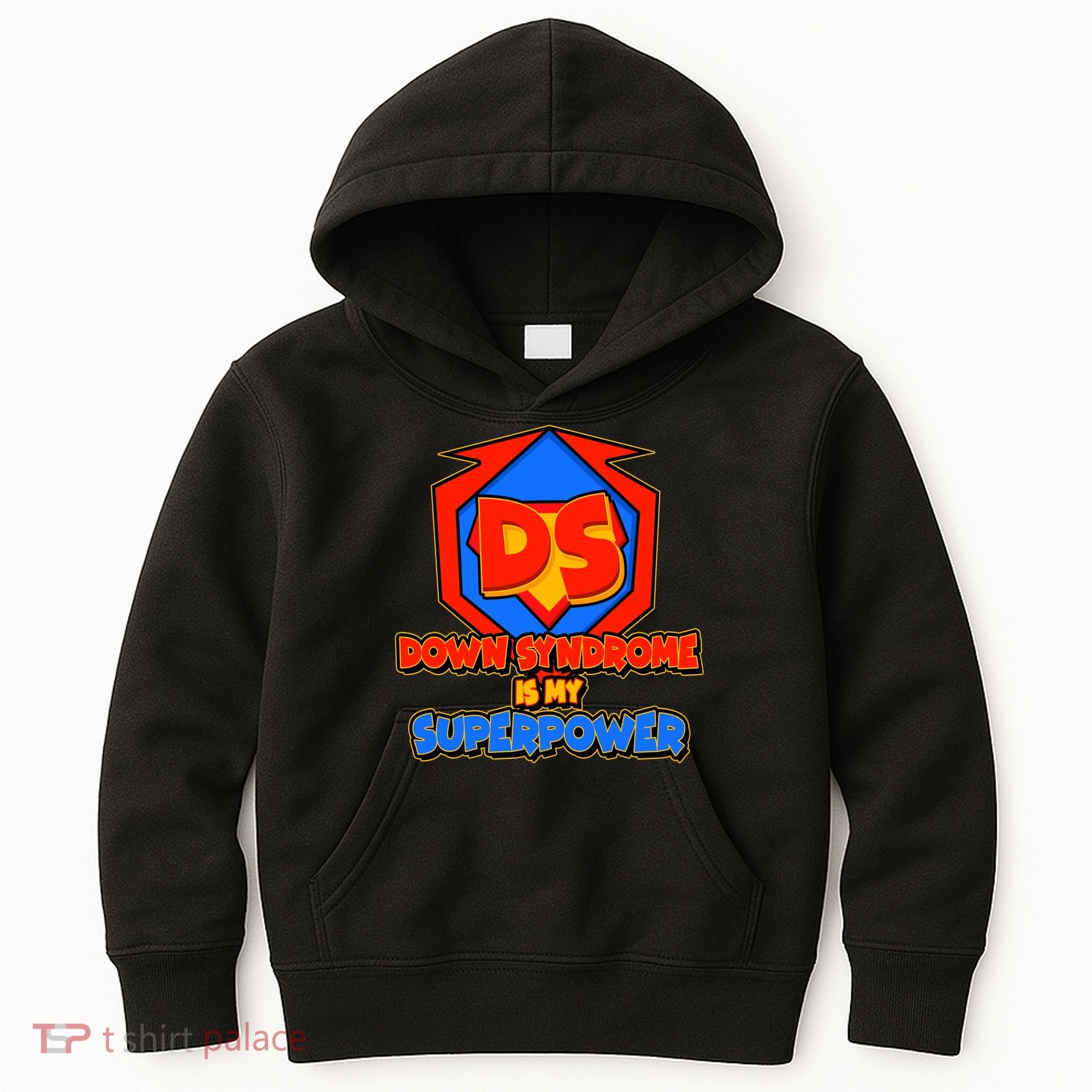 Down Syndrome Is My Superpower Awareness Kids Hoodie