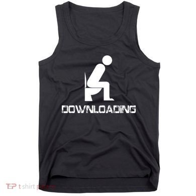 Downloading Poop Toilet Tank Top