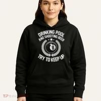 Drinking Pool And Shooting Beer Funny Billiards Gift Present Hoodie thumb 5