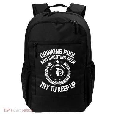 Drinking Pool And Shooting Beer Funny Billiards Gift Present Backpack