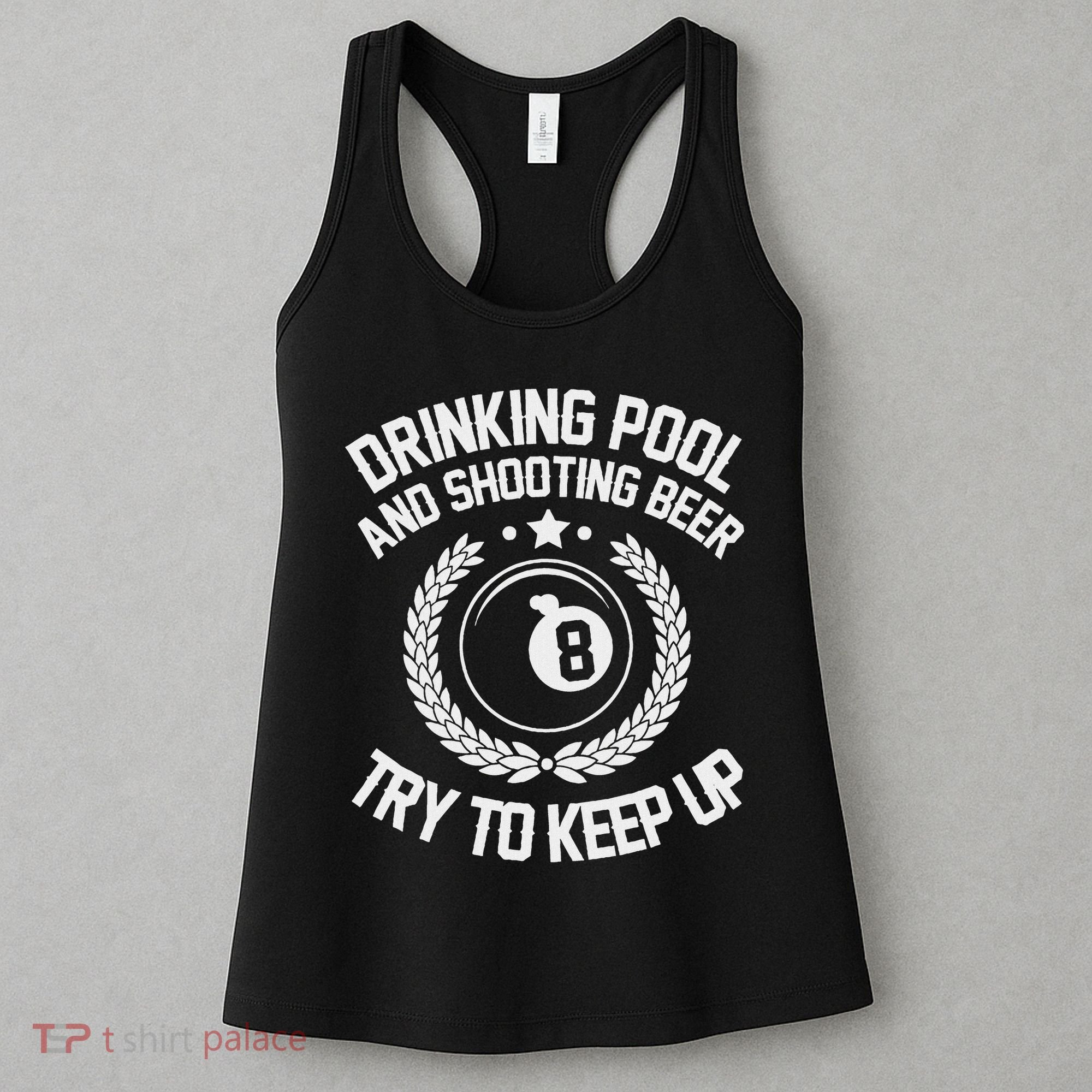 Drinking Pool And Shooting Beer Funny Billiards Gift Present Women's Tank Top