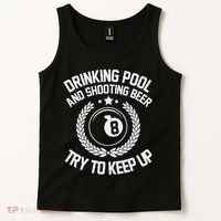 Drinking Pool And Shooting Beer Funny Billiards Gift Present Tank Top thumb 2