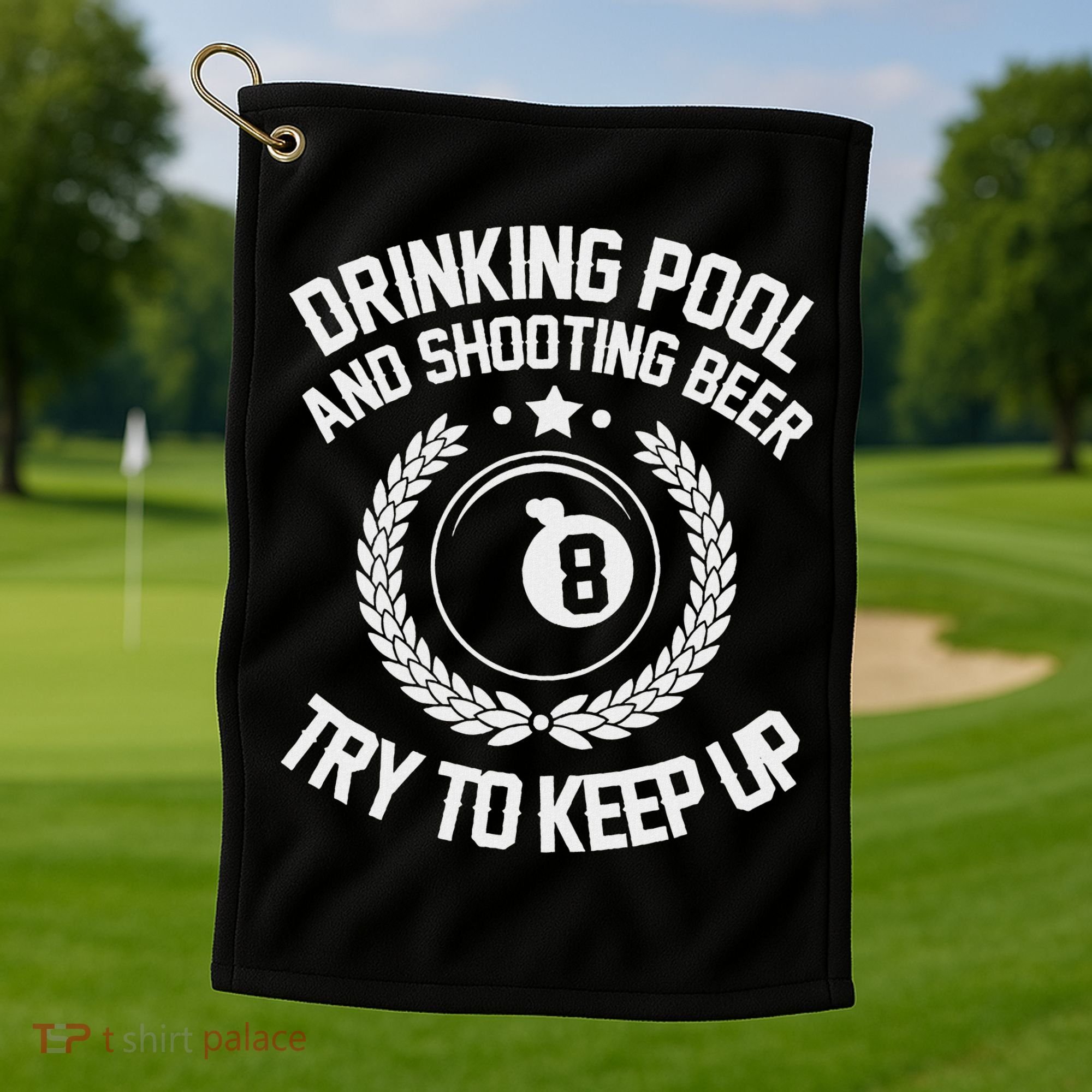 Drinking Pool And Shooting Beer Funny Billiards Gift Present Golf Towel