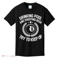 Drinking Pool And Shooting Beer Funny Billiards Gift Present Kids T-Shirt thumb 0