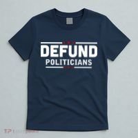 Defund Politicians Anti Government T-Shirt thumb 5