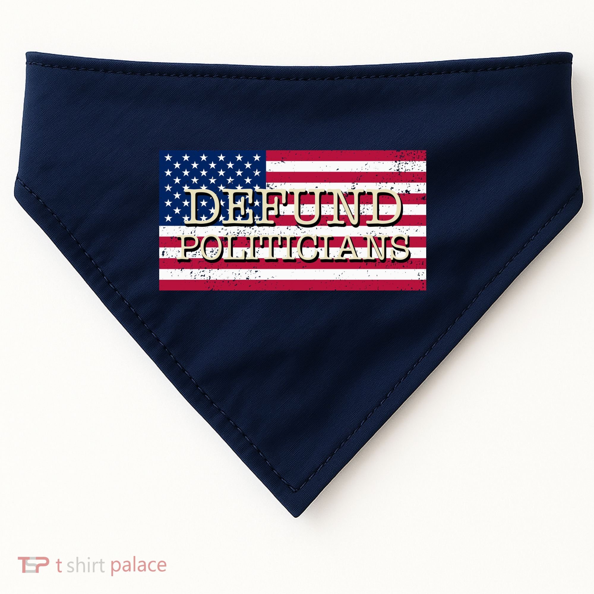 Defund Politicians American Flag USA-Made Doggie Bandana