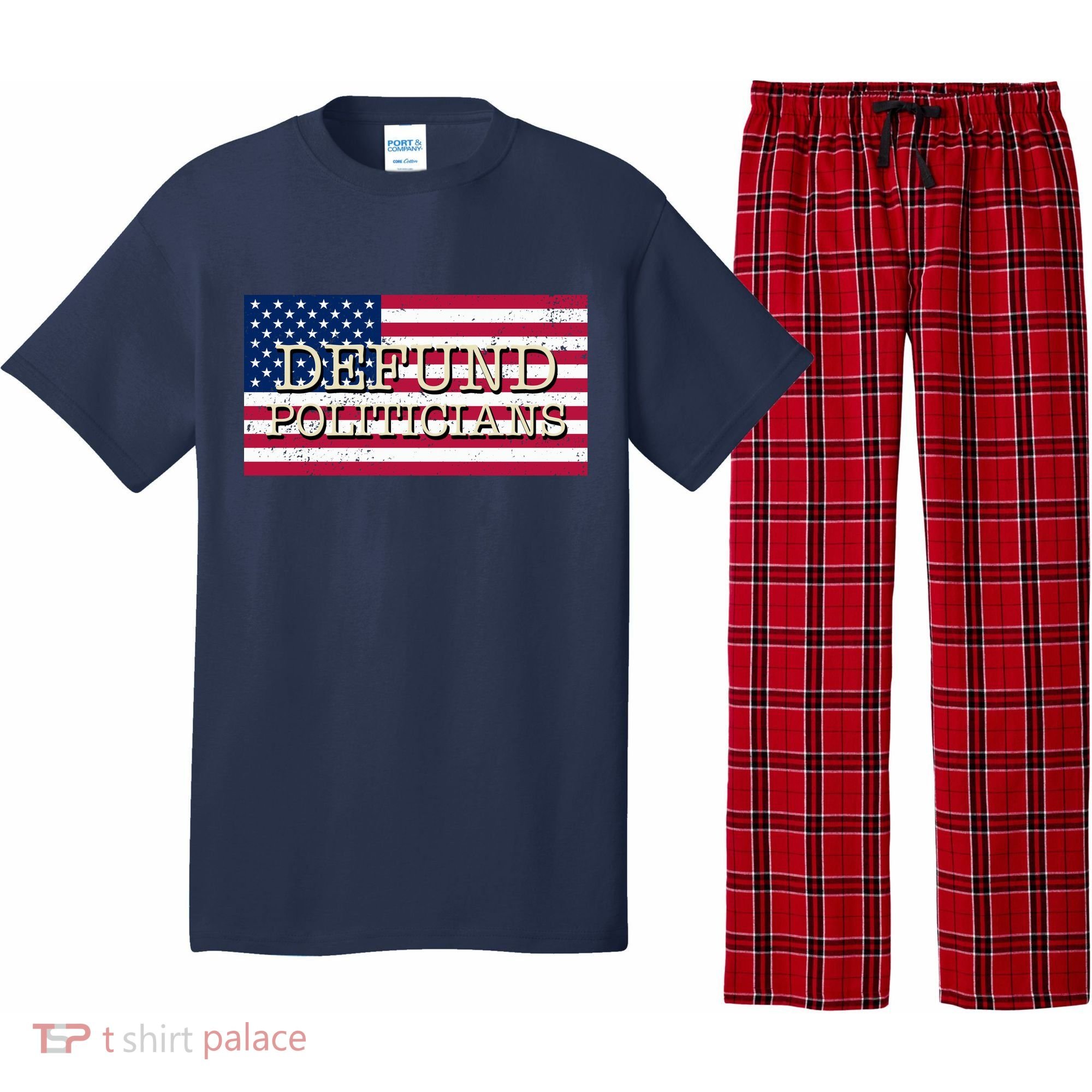 Defund Politicians American Flag Pajama Set