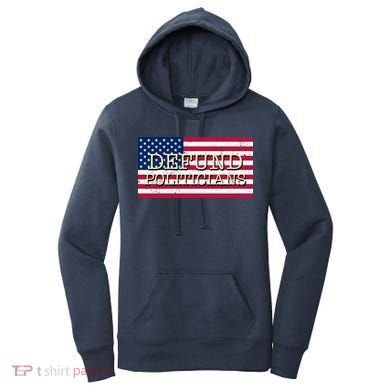 Defund Politicians American Flag Women's Hoodie