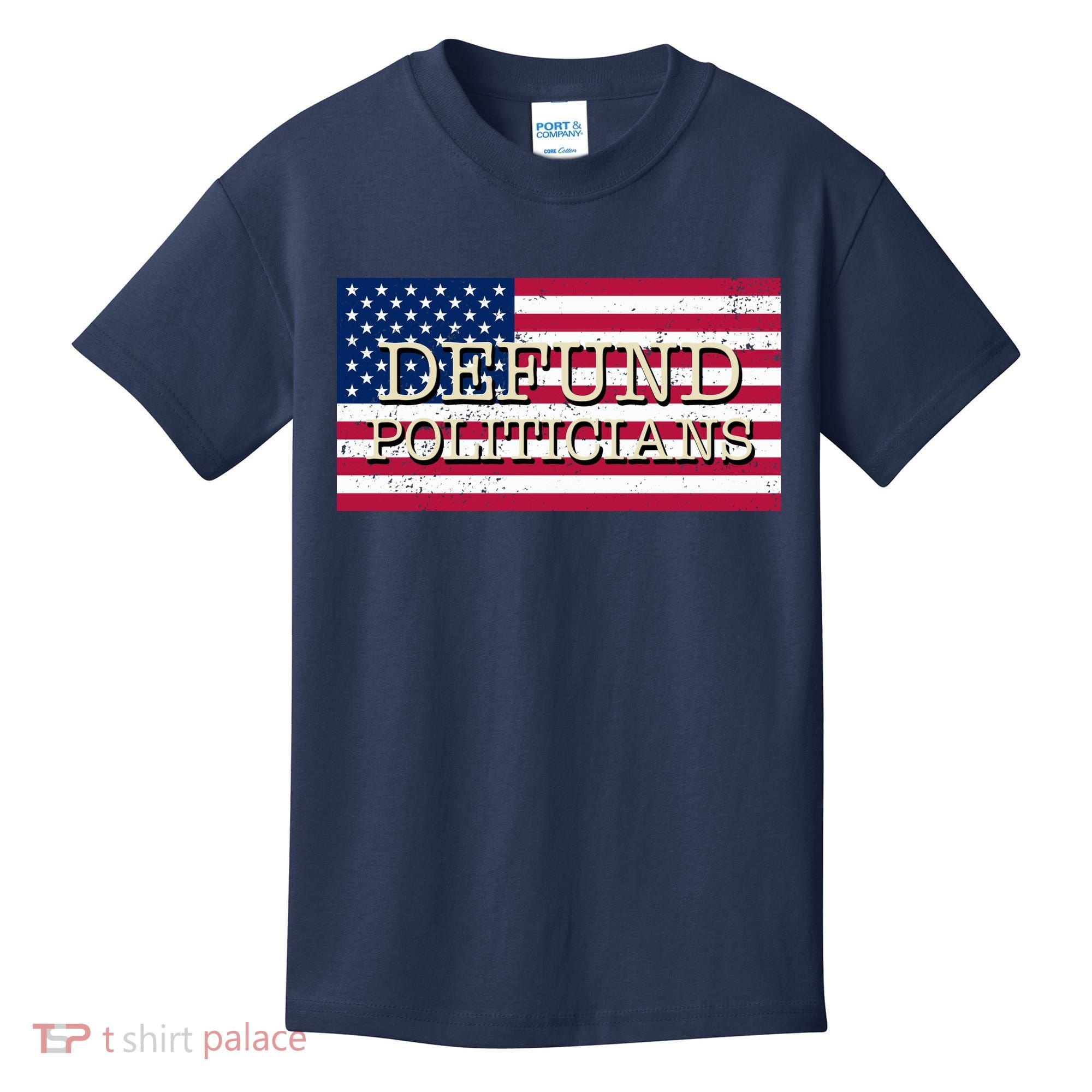 Defund Politicians American Flag Kids T-Shirt