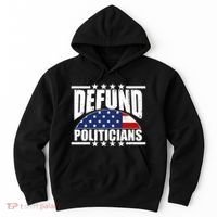 Defund Politicians American USA Flag Hoodie thumb 0