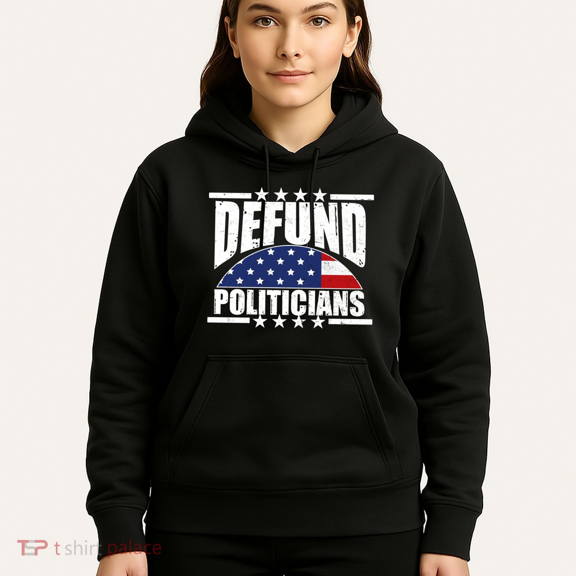 Defund Politicians American USA Flag Hoodie