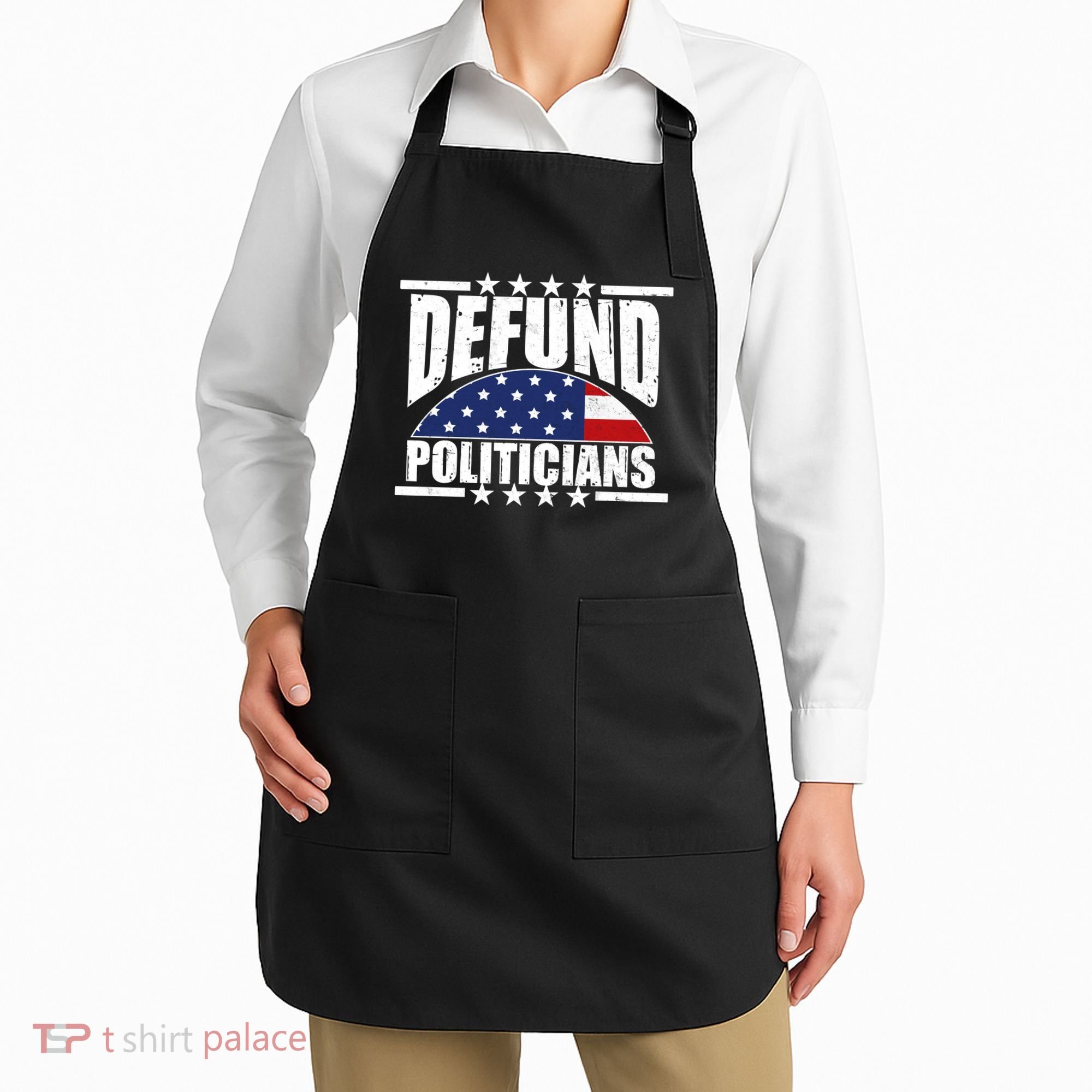 Defund Politicians American USA Flag Apron