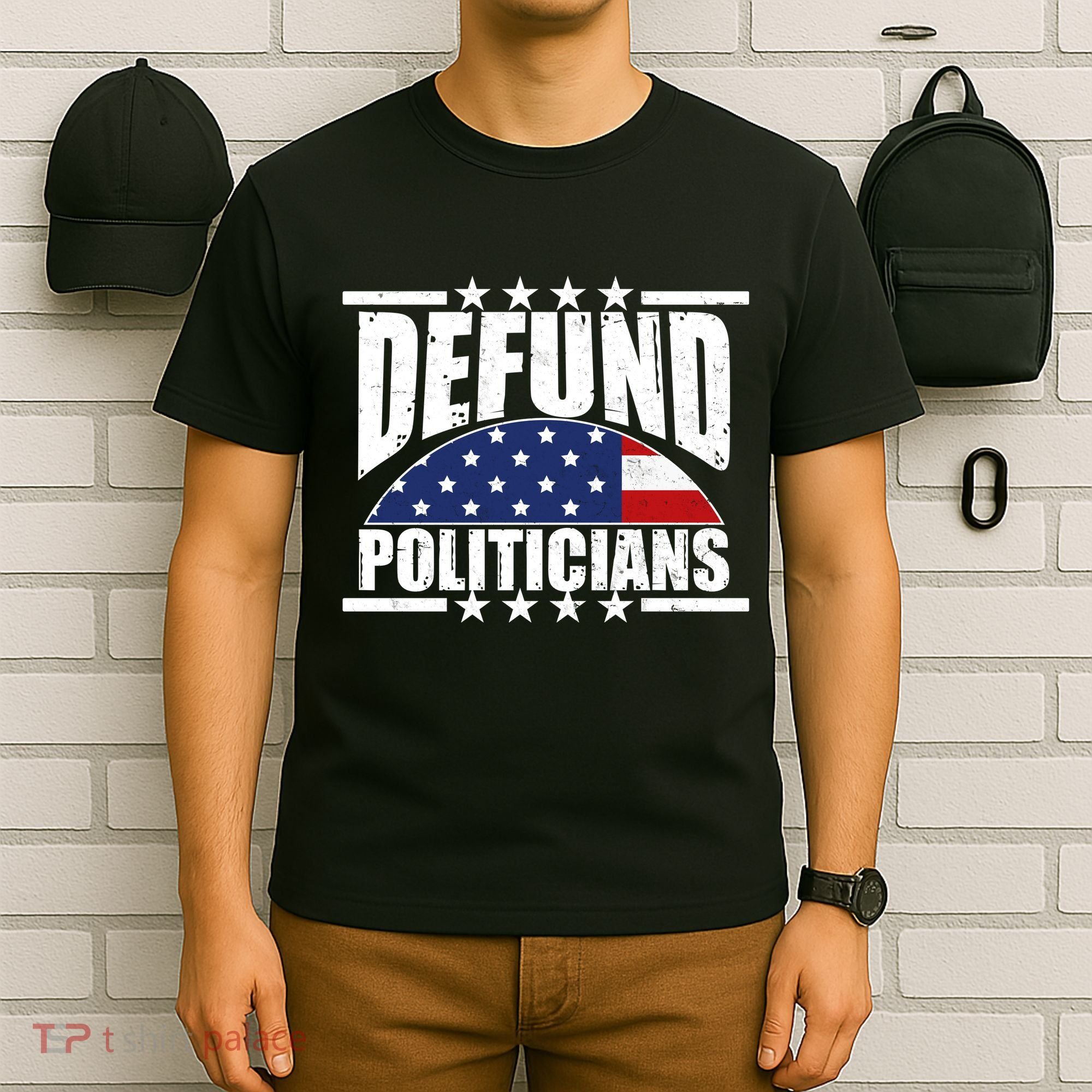 Defund Politicians American USA Flag T-Shirt