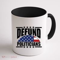 Defund Politicians American USA Flag Coffee Mug thumb 1