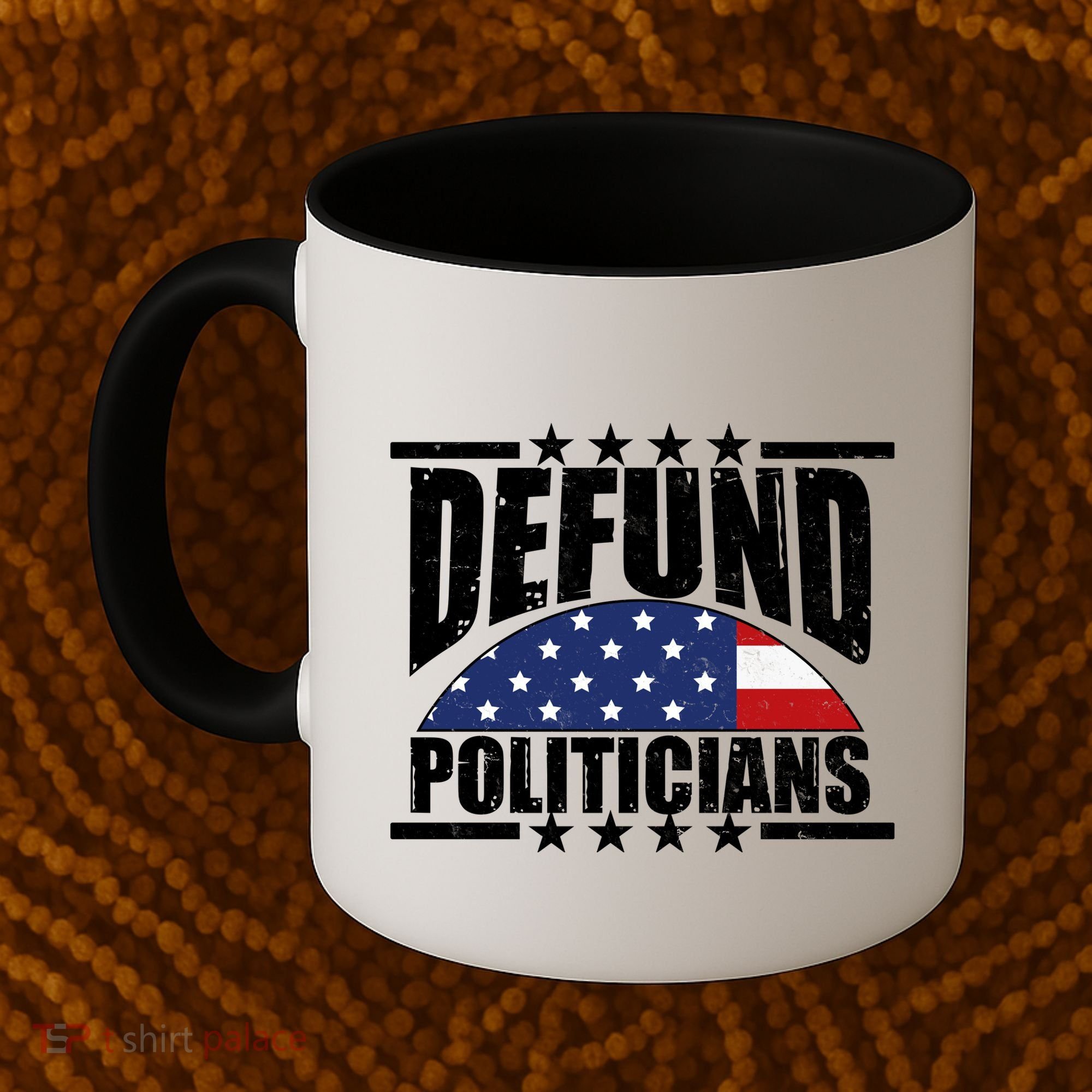 Defund Politicians American USA Flag Coffee Mug