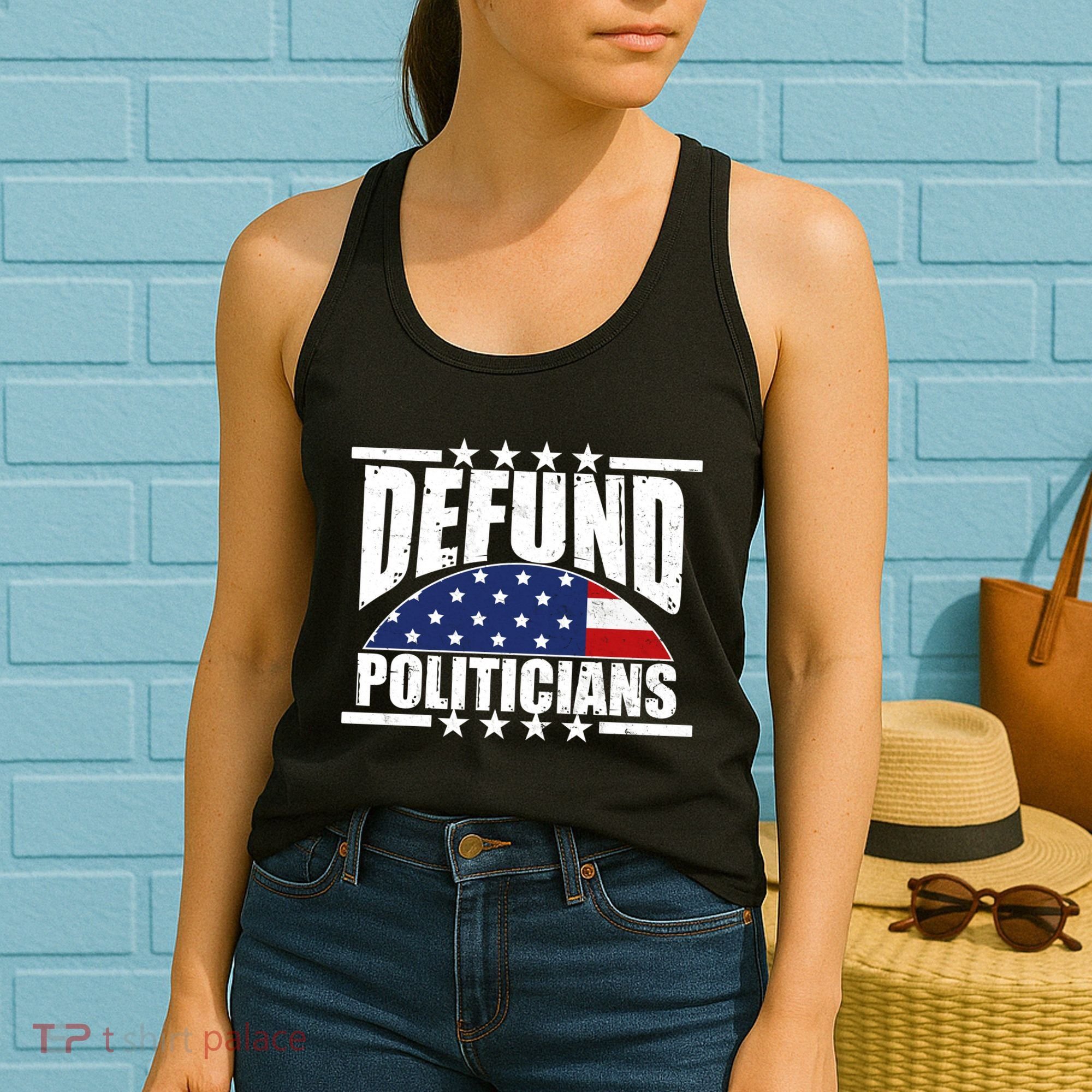 Defund Politicians American USA Flag Women's Tank Top