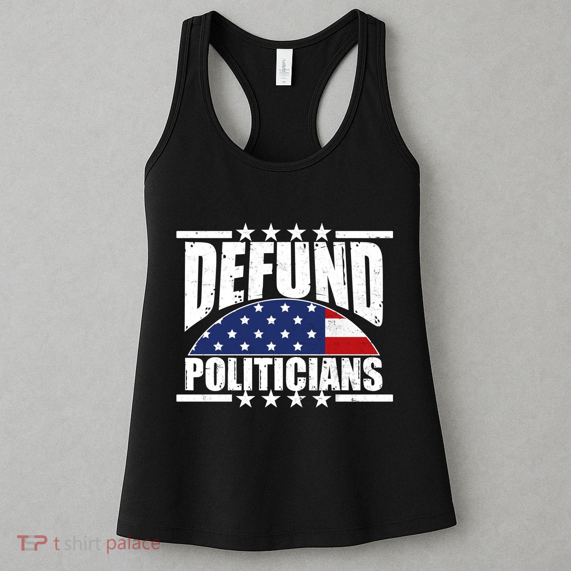 Defund Politicians American USA Flag Women's Tank Top