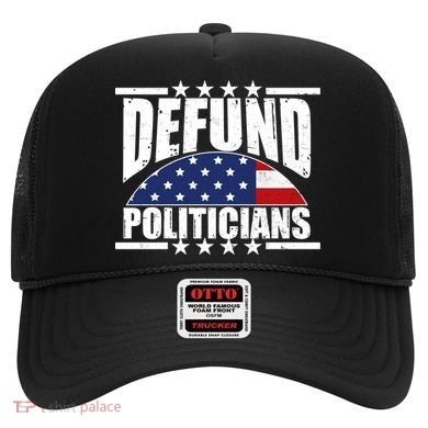 Defund Politicians American USA Flag Hat
