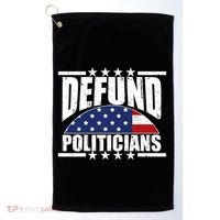 Defund Politicians American USA Flag Golf Towel thumb 0