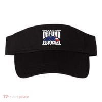 Defund Politicians American USA Flag Visor thumb 0