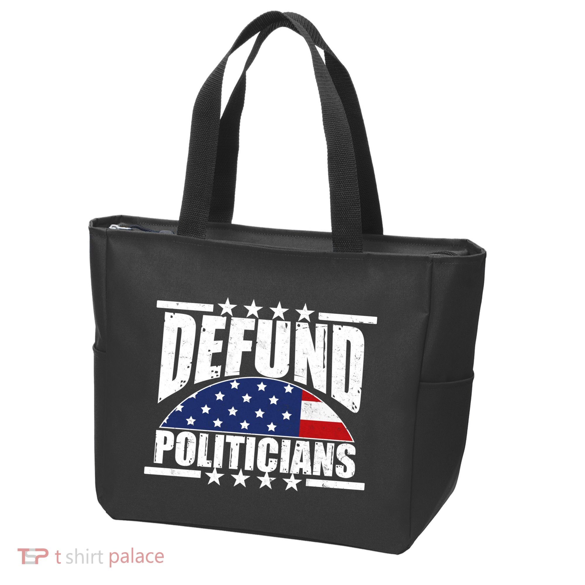Defund Politicians American USA Flag Tote Bag