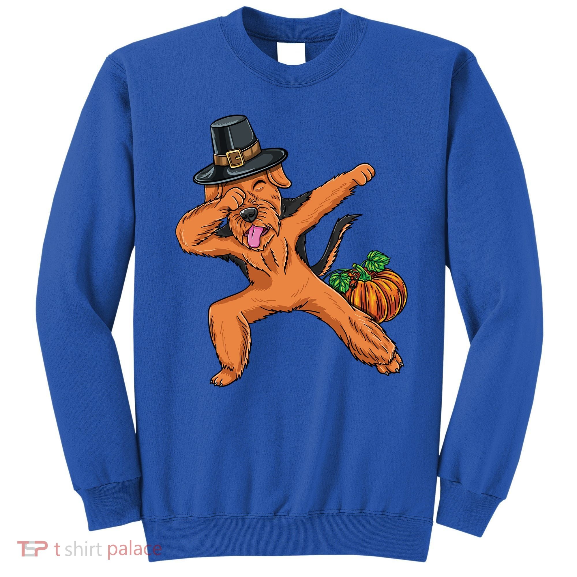 Dabbing Pilgrim Airedale Terrier Thanksgiving Meaningful Gift Sweatshirt