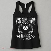 Drinking Pool And Shooting Beer Funny Billiards Gift Present Women's Tank Top thumb 3