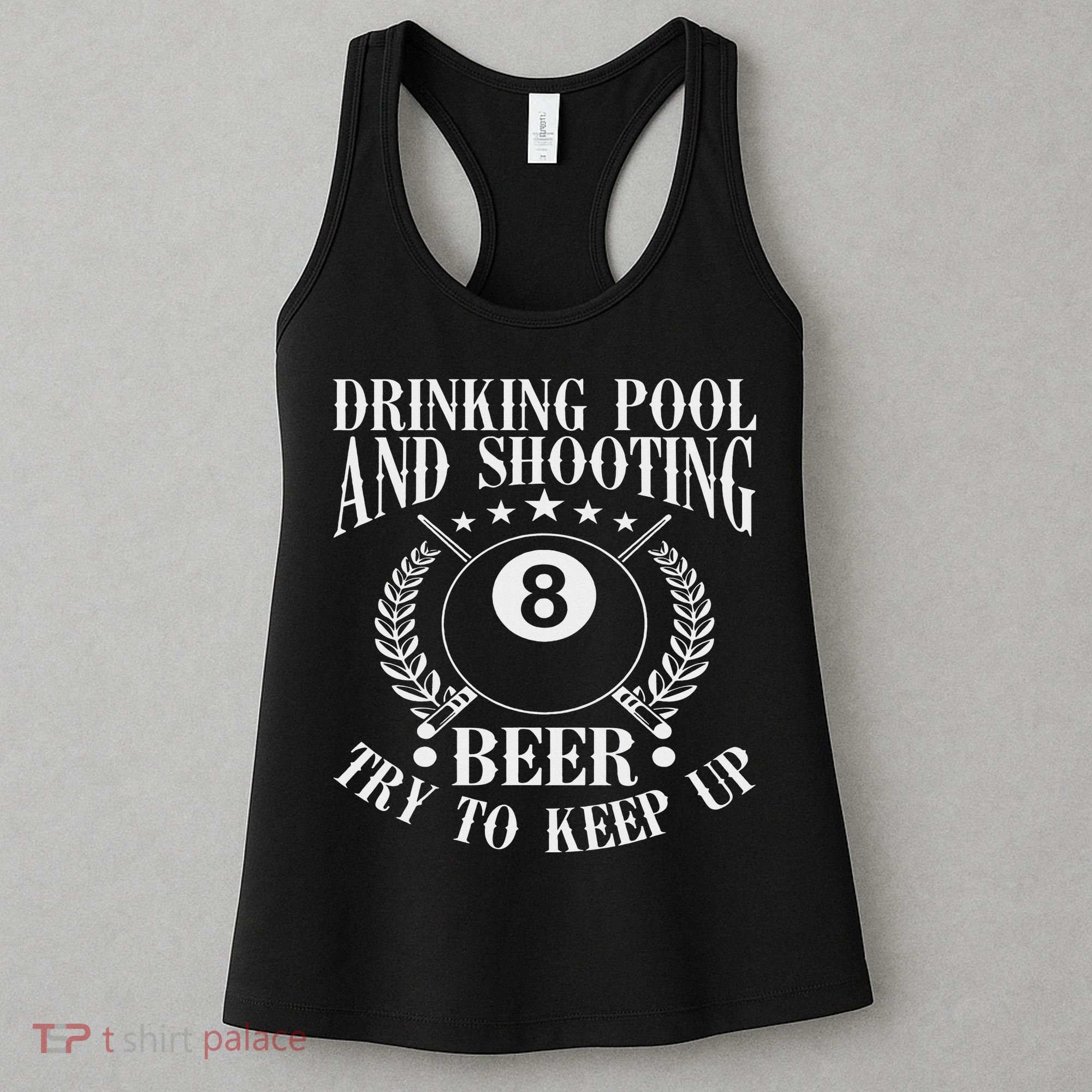 Drinking Pool And Shooting Beer Funny Billiards Gift Present Women's Tank Top