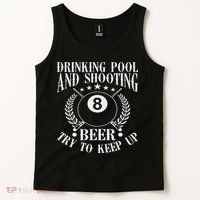 Drinking Pool And Shooting Beer Funny Billiards Gift Present Tank Top thumb 2