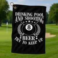 Drinking Pool And Shooting Beer Funny Billiards Gift Present Golf Towel thumb 1